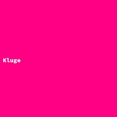 Manufacturer: Kluge