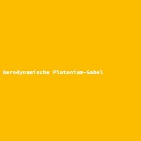 Aerodynamic Plutonium Fork