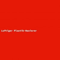 Luftiger Plastik-Rasierer